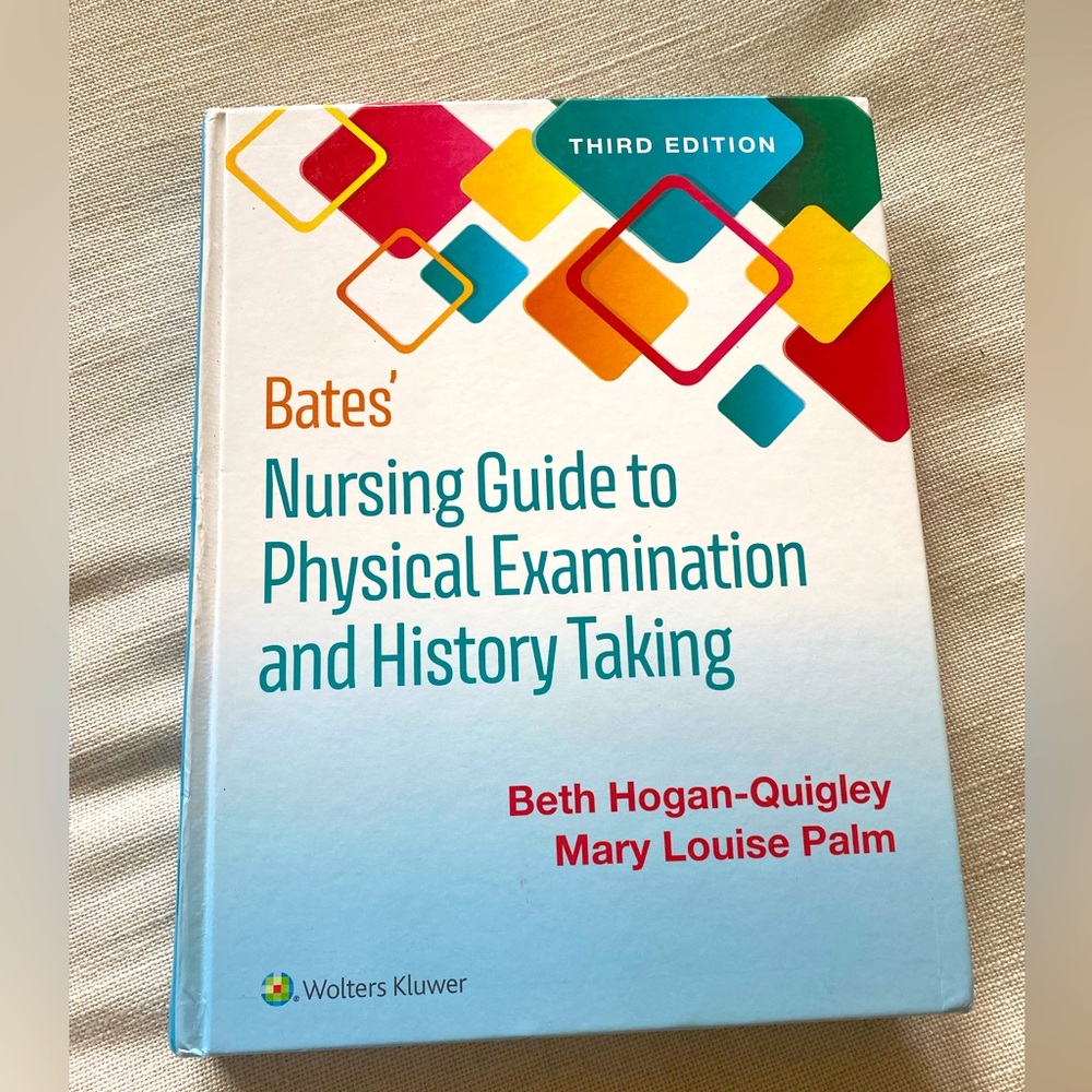 Bates’ Nursing Guide to Physical Examination and History Taking 3rd Edition